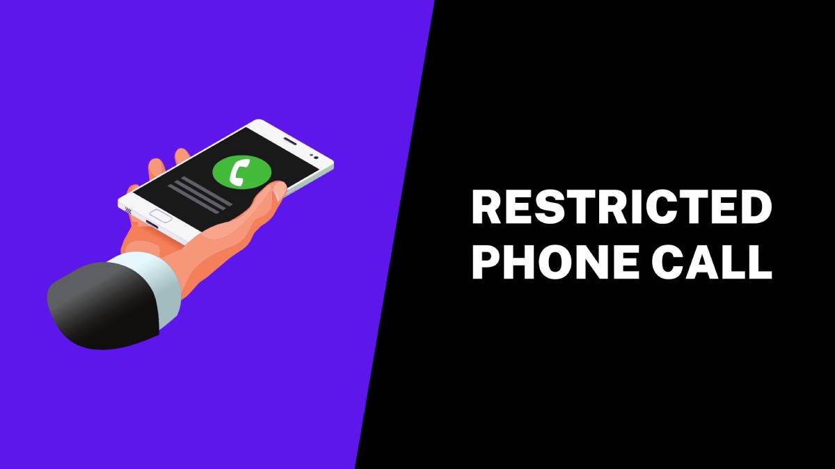 What is a Restricted Phone Call or Private Number 