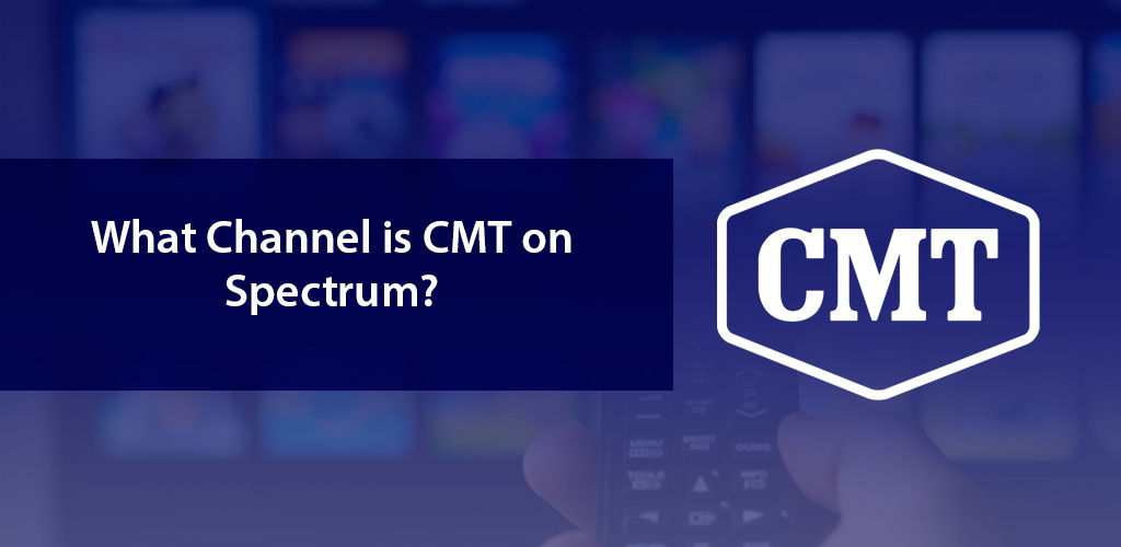 What channel number is CMT on Spectrum?
