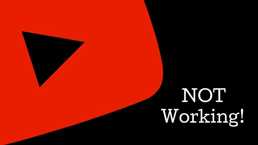 How To Fix YouTube Not Working?