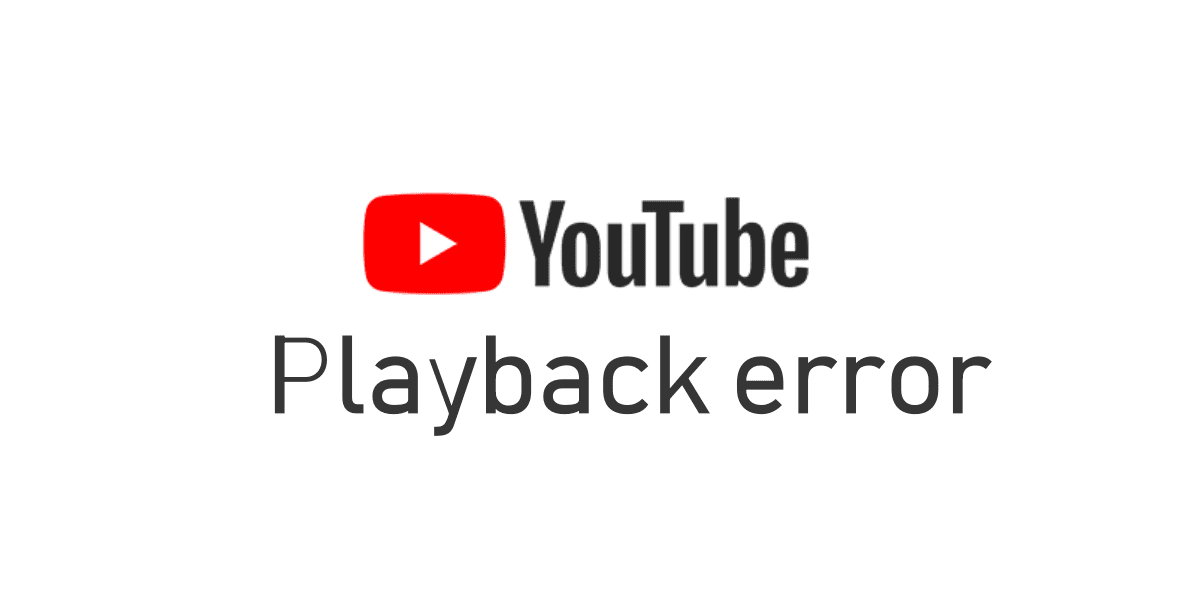 How To Fix Youtube Playback Error on Android