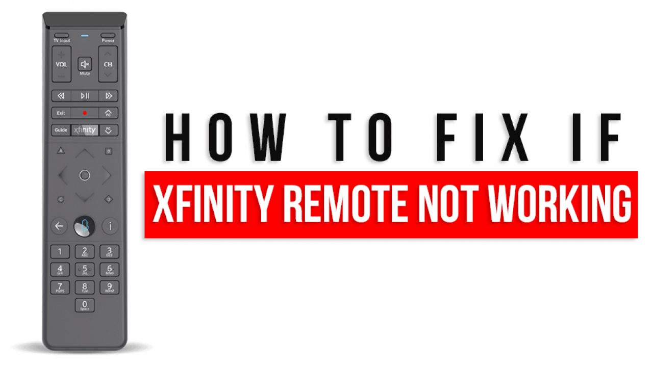 How To Solve Xfinity Remote Not Working Issue? 
