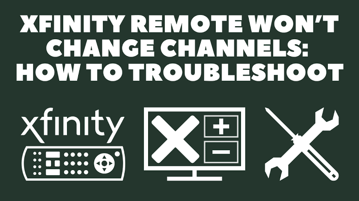 Xfinit Remote Wont Change Channels