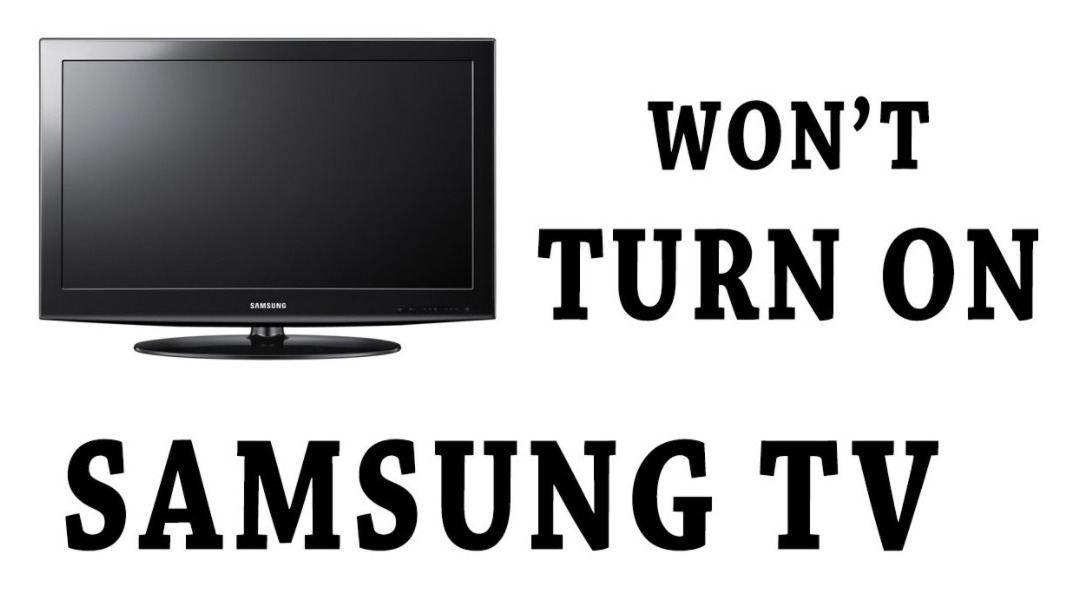 Samsung TV Wont Turn On Instantly? 