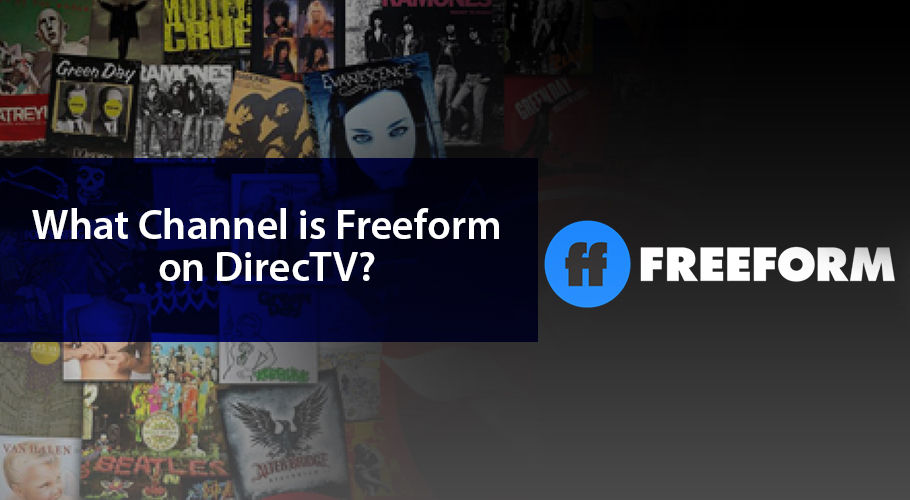 What Channel is Freeform on DIRECTV?