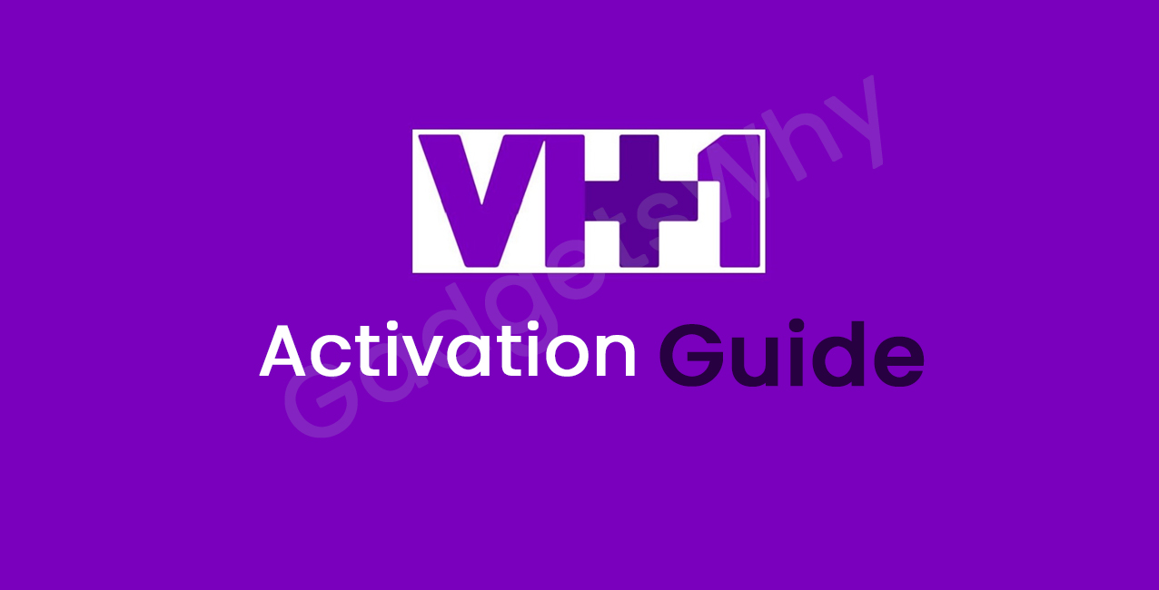 VH1 Activation Guide