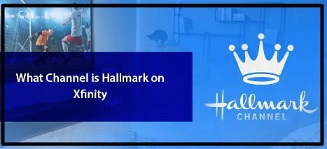 Hallmark Channel On Xfinity