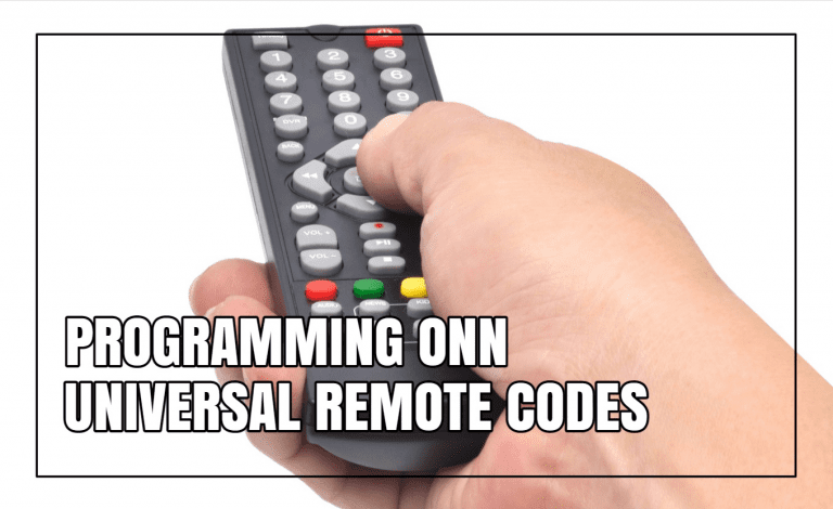 Onn 6 In 1 Universal Remote Codes: How To Program Easily?