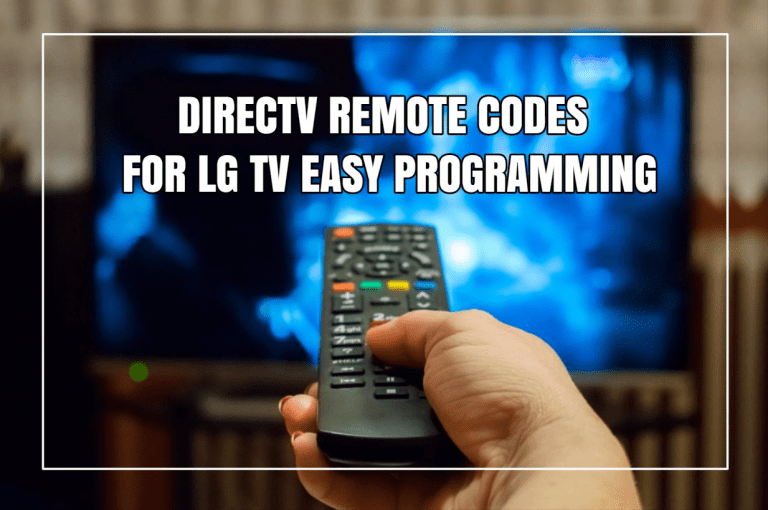 How To Program DirecTV Remote Codes For LG TV?