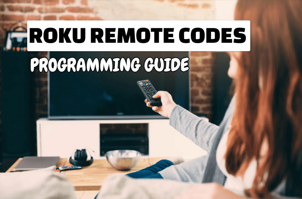 Roku Remote Codes Programming Guide