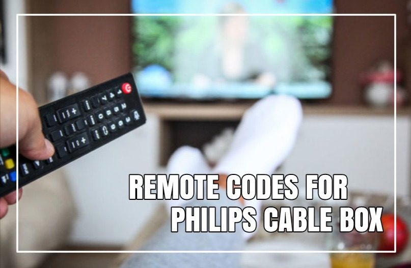 Remote Codes for Philips Cable Box