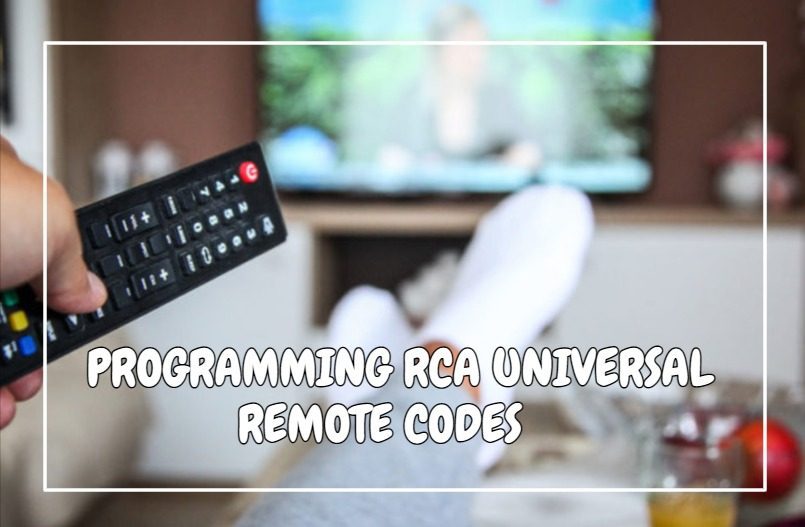 Programming RCA Universal Remote Codes