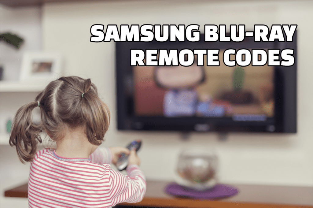 Samsung Blu-Ray Remote Codes